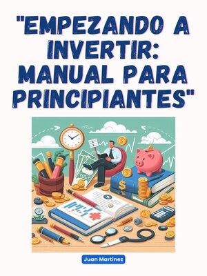 cover image of "Empezando a Invertir